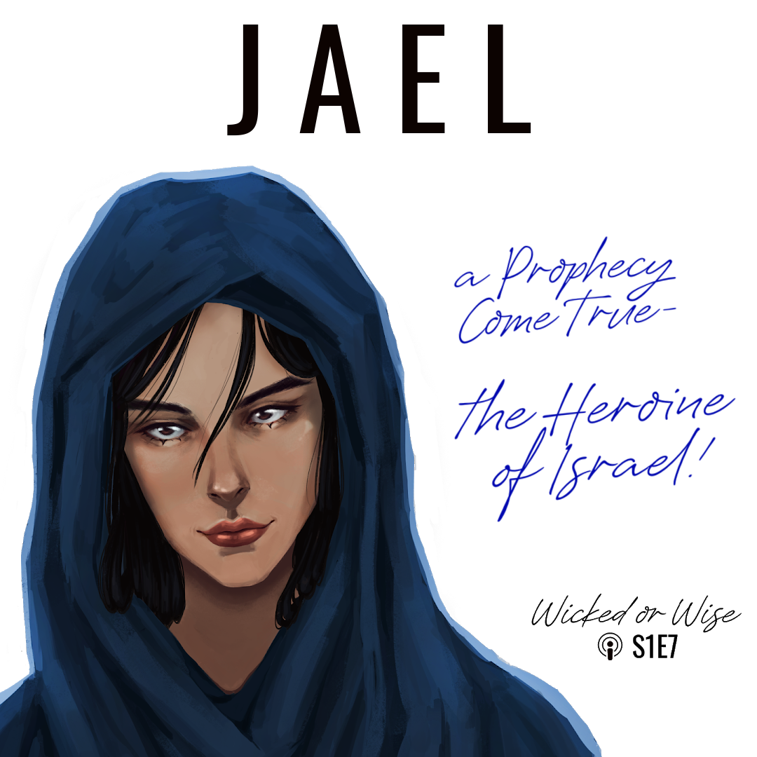 The Story of Jael | Ep. 8